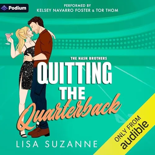 Quitting the Quarterback By Lisa Suzanne